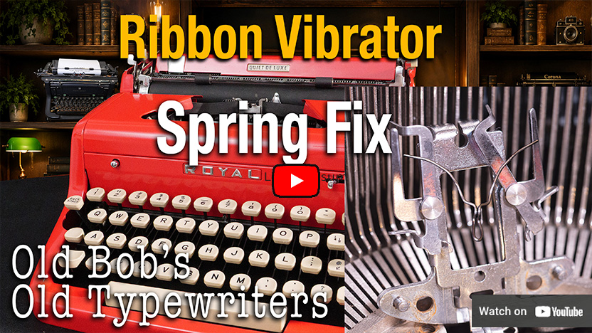 How to Fix a Ribbon Vibrator Spring on a 1957 Royal Quiet De Luxe